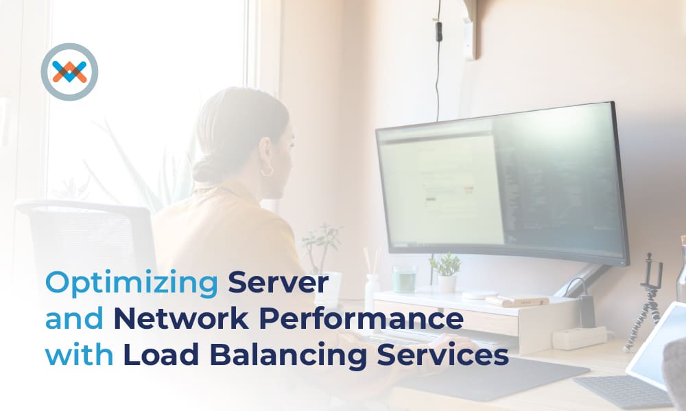 Optimizing Server and Network Performance with Load Balancing Services