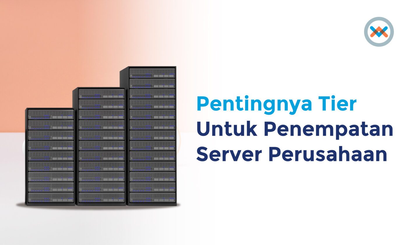 Apa itu Tier 1, 2, 3, 4 Jenis dan Fungsinya Pada Data Center